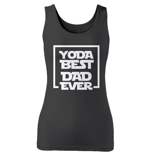 High quality print of this slim fit star wars yoda best dad ever custom women tank top will turn heads. And bystanders won't be disappointed - the racerback cut looks good one any woman's shoulders.