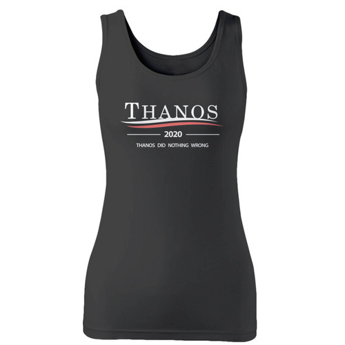 High quality print of this slim fit thanos 2020 thanos did nothing wrong women tank top will turn heads. And bystanders won't be disappointed - the racerback cut looks good one any woman's shoulders.