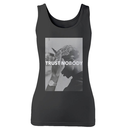 High quality print of this slim fit tupac 2 pac shakur trust nobody women tank top will turn heads. And bystanders won't be disappointed - the racerback cut looks good one any woman's shoulders.