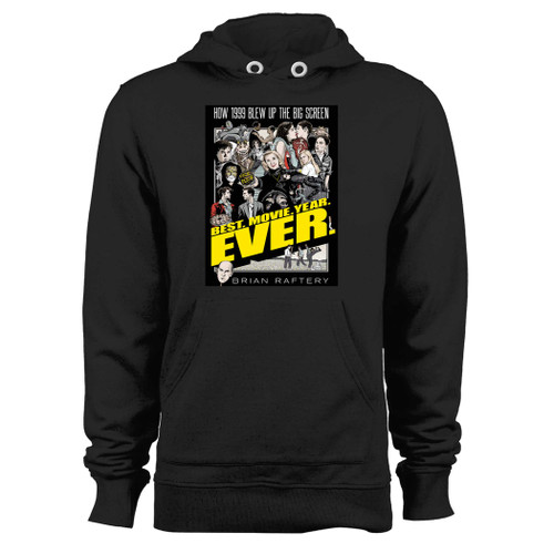 Was created with comfort in mind, this best movie year ever hoodie lighter weight is perfect for any activity. Teams and groups love this hoodie for its affordable price and variety of colors.