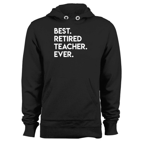 Was created with comfort in mind, this best retired teacher ever hoodie lighter weight is perfect for any activity. Teams and groups love this hoodie for its affordable price and variety of colors.