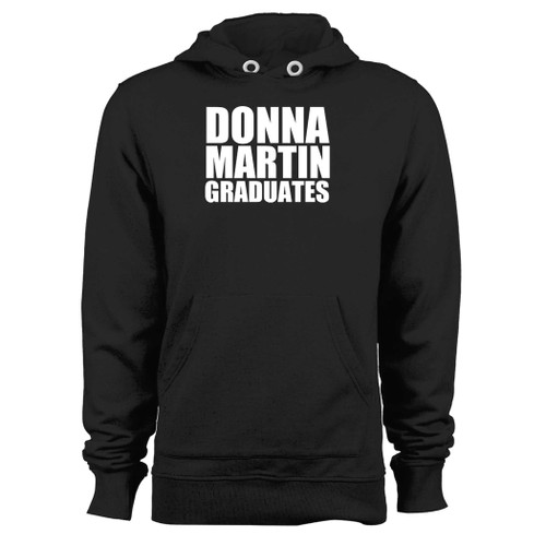 Was created with comfort in mind, this donna martin graduates hoodie lighter weight is perfect for any activity. Teams and groups love this hoodie for its affordable price and variety of colors.