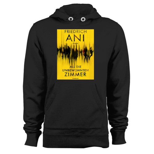 Was created with comfort in mind, this friedrich ani all die unbewohnten zimmer hoodie lighter weight is perfect for any activity. Teams and groups love this hoodie for its affordable price and variety of colors.