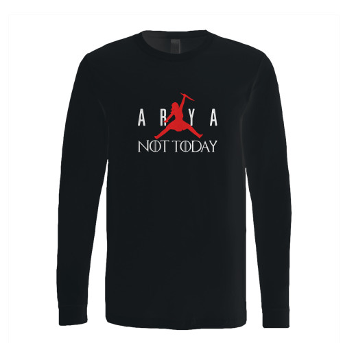 This classic fit arya stark not today long sleeve shirt is casually elegant and very comfortable. With fine quality print to make one stand out, it's a perfect fit for every occasion.