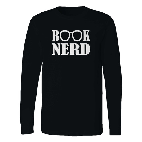 This classic fit book nerd long sleeve shirt is casually elegant and very comfortable. With fine quality print to make one stand out, it's a perfect fit for every occasion.