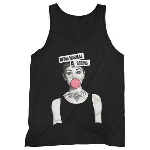 Our cotton being normal is boring audrey hepburn slogan men tank top is perfect for those intense workouts in the gym, at practice or pickup games.
