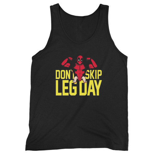 Our cotton dont skip leg day deadpool men tank top is perfect for those intense workouts in the gym, at practice or pickup games.