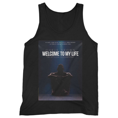 Our cotton chris brown welcome to my life men tank top is perfect for those intense workouts in the gym, at practice or pickup games.