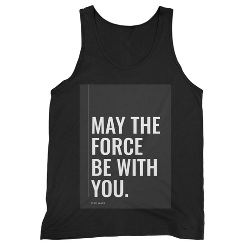 Our cotton may the force be with you 1 men tank top is perfect for those intense workouts in the gym, at practice or pickup games.