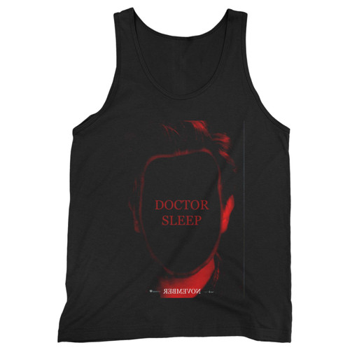 Our cotton doctor sleep movie 2019 men tank top is perfect for those intense workouts in the gym, at practice or pickup games.