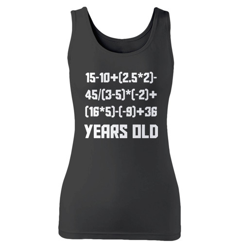 High quality print of this slim fit 90 years old algebra equation women tank top will turn heads. And bystanders won't be disappointed - the racerback cut looks good one any woman's shoulders.