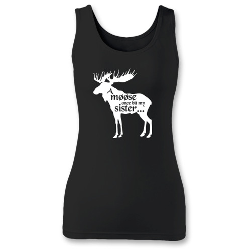 High quality print of this slim fit a moose once bit my sister women tank top will turn heads. And bystanders won't be disappointed - the racerback cut looks good one any woman's shoulders.