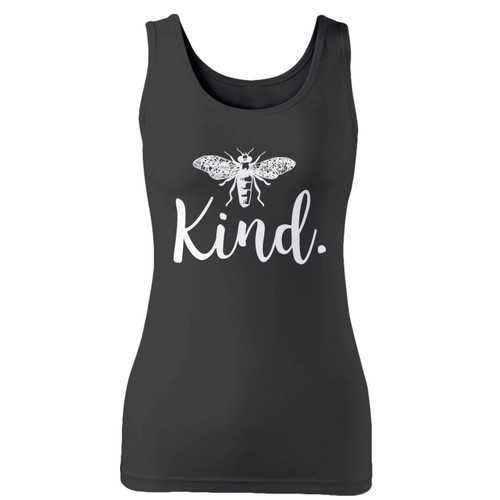 High quality print of this slim fit bee kind art women tank top will turn heads. And bystanders won't be disappointed - the racerback cut looks good one any woman's shoulders.