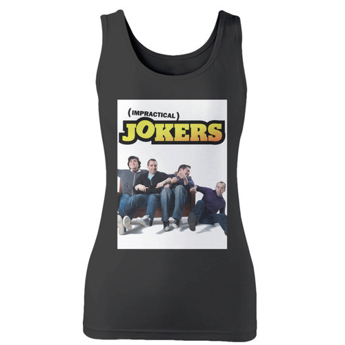 High quality print of this slim fit classic tv film movie impractical jokers usa women tank top will turn heads. And bystanders won't be disappointed - the racerback cut looks good one any woman's shoulders.