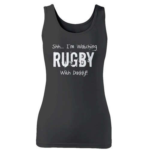 High quality print of this slim fit im watching rugby with daddy women tank top will turn heads. And bystanders won't be disappointed - the racerback cut looks good one any woman's shoulders.
