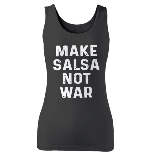 High quality print of this slim fit make salsa not war women tank top will turn heads. And bystanders won't be disappointed - the racerback cut looks good one any woman's shoulders.