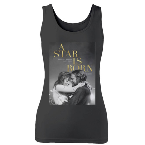 High quality print of this slim fit movie a star is born women tank top will turn heads. And bystanders won't be disappointed - the racerback cut looks good one any woman's shoulders.