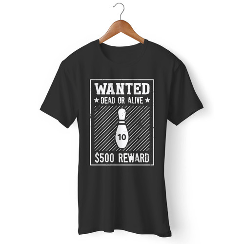 10 Pin Wanted Bowling Men T Shirt