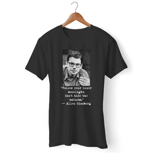 Allen Ginsberg Black And White Photo And Quote Men T Shirt