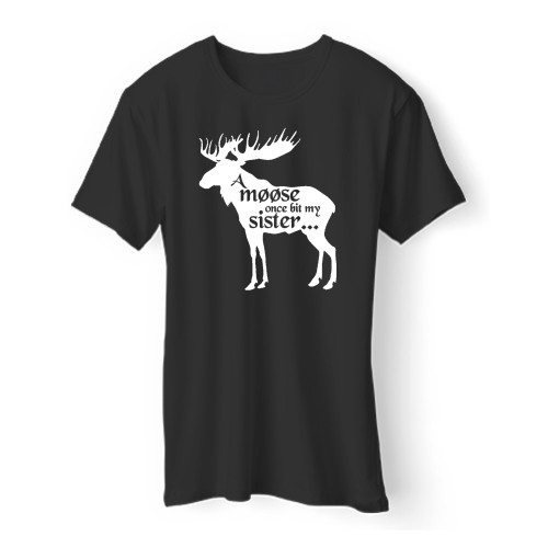 A Moose Once Bit My Sister Men T Shirt