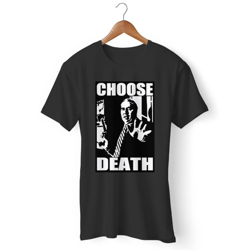 Budd Dwyer Choose Death Men T Shirt