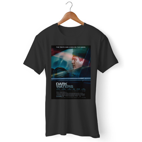 Dark Waters Movie Men T Shirt