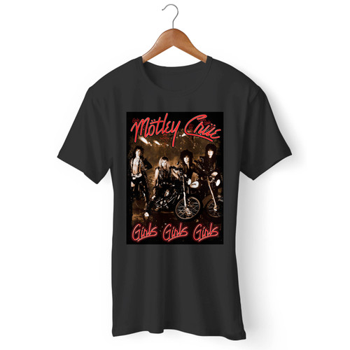 Motley Crue Girls Girls Girls Men T Shirt