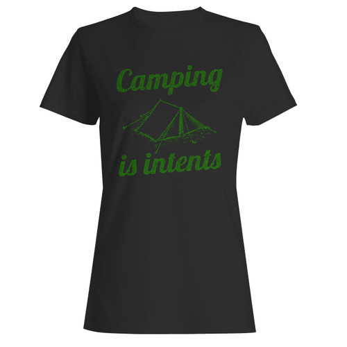 These are camping is intents women t shirt that are cute tied to the side or paired with a cardigan or jacket for a more styled look. So comfy and classic, they are sure to make your vacation extra magical.