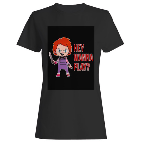 These are chukie hey wanna play again women t shirt that are cute tied to the side or paired with a cardigan or jacket for a more styled look. So comfy and classic, they are sure to make your vacation extra magical.