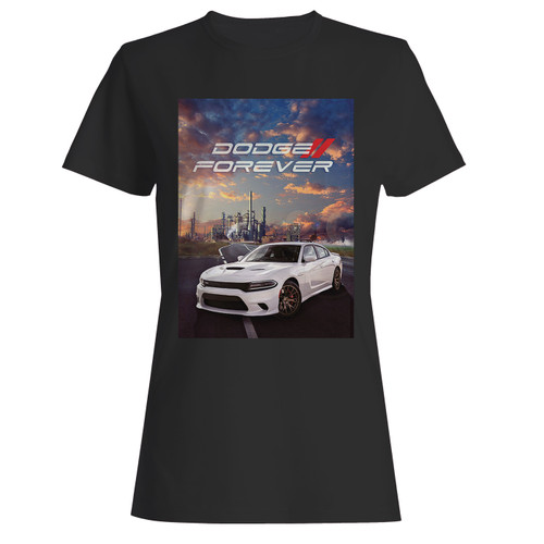 These are dodge forever women t shirt that are cute tied to the side or paired with a cardigan or jacket for a more styled look. So comfy and classic, they are sure to make your vacation extra magical.