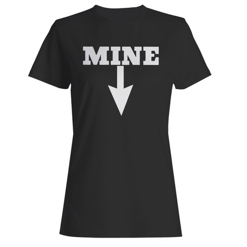 These are leslie jones mine women t shirt that are cute tied to the side or paired with a cardigan or jacket for a more styled look. So comfy and classic, they are sure to make your vacation extra magical.