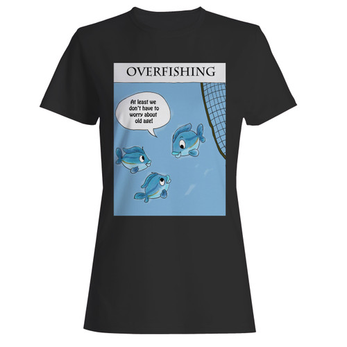 These are overfishing women t shirt that are cute tied to the side or paired with a cardigan or jacket for a more styled look. So comfy and classic, they are sure to make your vacation extra magical.
