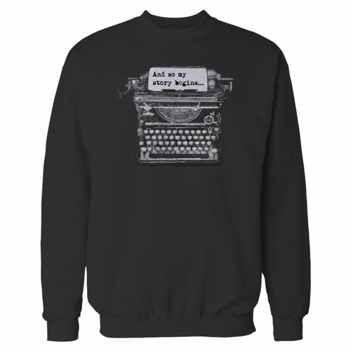 Your and so my story begins quote and typewriter crewneck sweatshirt just got an update. This super comfortable and lighter weight crewneck will become your favorite go-to sweatshirt. The cozy spandex cuffs and waistband make this pill-resistant sweatshirt a fan favorite.And your group will look and feel their best in this premium ringspun cotton crew.