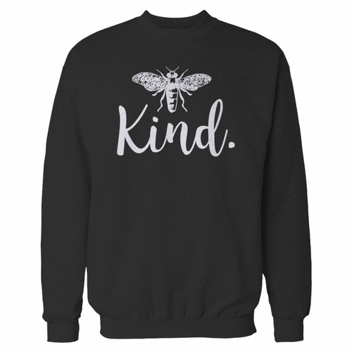 Your bee kind quotes crewneck sweatshirt just got an update. This super comfortable and lighter weight crewneck will become your favorite go-to sweatshirt. The cozy spandex cuffs and waistband make this pill-resistant sweatshirt a fan favorite.And your group will look and feel their best in this premium ringspun cotton crew.