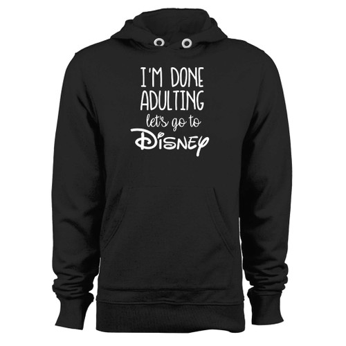 Was created with comfort in mind, this i'm done adulting let's go to disney hoodie lighter weight is perfect for any activity. Teams and groups love this hoodie for its affordable price and variety of colors.