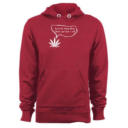 Was created with comfort in mind, this sorry for being blunt, thats just how i roll hoodie lighter weight is perfect for any activity. Teams and groups love this hoodie for its affordable price and variety of colors.