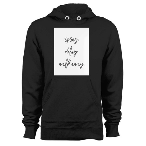 Was created with comfort in mind, this spray delay walk away hoodie lighter weight is perfect for any activity. Teams and groups love this hoodie for its affordable price and variety of colors.