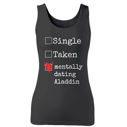 High quality print of this slim fit single taken mentally dating a aladdin women tank top will turn heads. And bystanders won't be disappointed - the racerback cut looks good one any woman's shoulders.