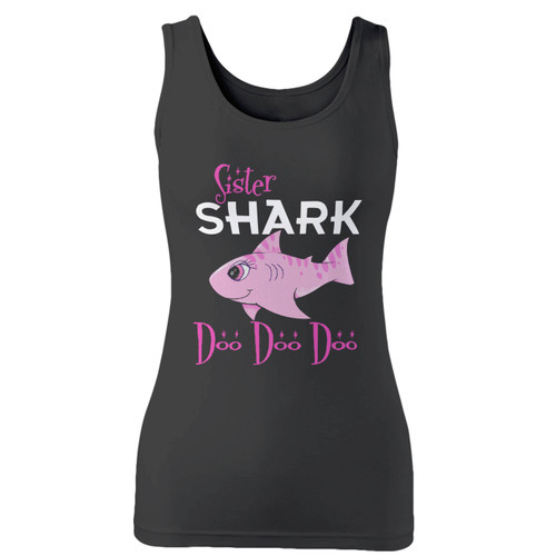 High quality print of this slim fit sister shark doo doo doo women tank top will turn heads. And bystanders won't be disappointed - the racerback cut looks good one any woman's shoulders.