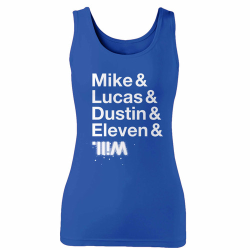 High quality print of this slim fit stranger of things character names women tank top will turn heads. And bystanders won't be disappointed - the racerback cut looks good one any woman's shoulders.