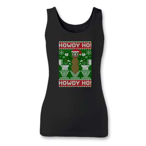 High quality print of this slim fit the christmas poo howdy ho women tank top will turn heads. And bystanders won't be disappointed - the racerback cut looks good one any woman's shoulders.