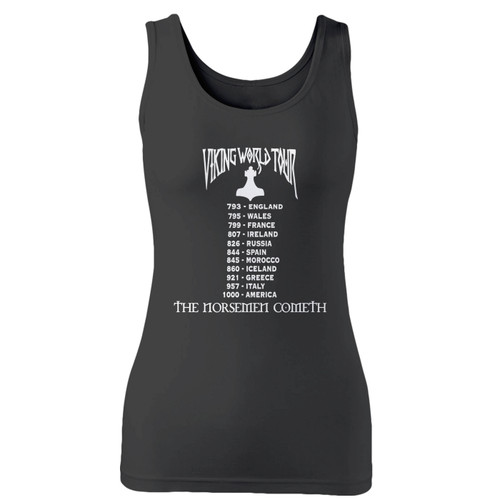 High quality print of this slim fit viking world tour women tank top will turn heads. And bystanders won't be disappointed - the racerback cut looks good one any woman's shoulders.