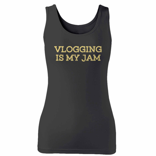 High quality print of this slim fit vlogging is my jam women tank top will turn heads. And bystanders won't be disappointed - the racerback cut looks good one any woman's shoulders.