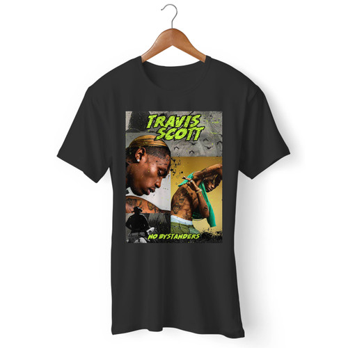 Travis Scott No Bystanders Men T Shirt