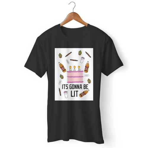Turnt Up Lit Cake Happy Birthday Men T Shirt