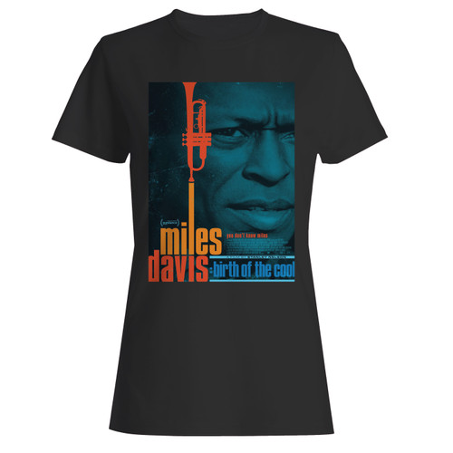 These are miles davis birth of the cool women t shirt that are cute tied to the side or paired with a cardigan or jacket for a more styled look. So comfy and classic, they are sure to make your vacation extra magical.