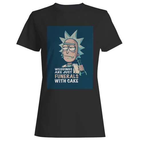 These are rick and morty weddings are funerals with cake women t shirt that are cute tied to the side or paired with a cardigan or jacket for a more styled look. So comfy and classic, they are sure to make your vacation extra magical.