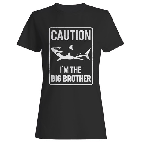 These are shark sign caution i'm the big brother women t shirt that are cute tied to the side or paired with a cardigan or jacket for a more styled look. So comfy and classic, they are sure to make your vacation extra magical.