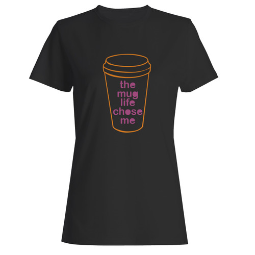 These are the mug life chose me women t shirt that are cute tied to the side or paired with a cardigan or jacket for a more styled look. So comfy and classic, they are sure to make your vacation extra magical.