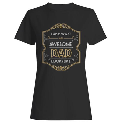 These are this is what an awesome dad looks like women t shirt that are cute tied to the side or paired with a cardigan or jacket for a more styled look. So comfy and classic, they are sure to make your vacation extra magical.